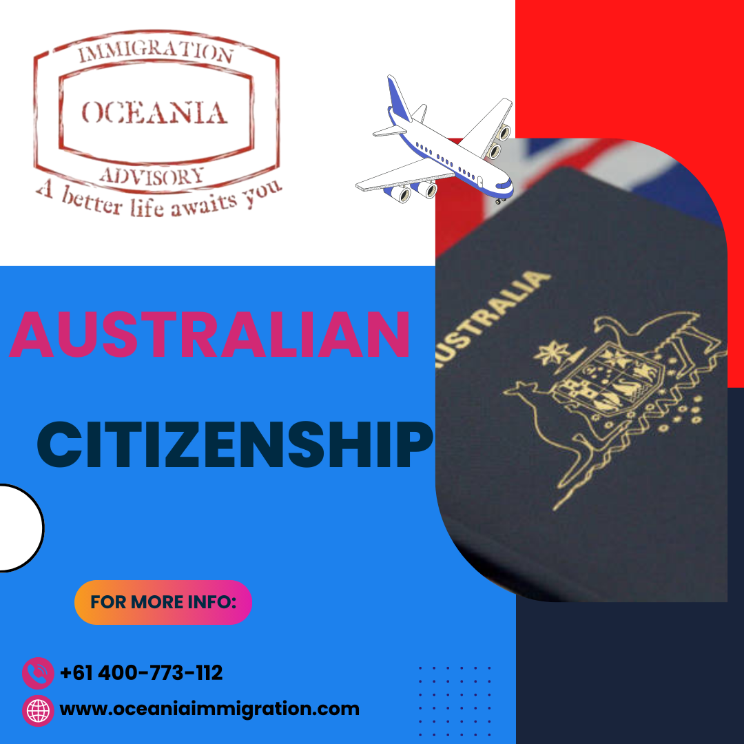 AUSTRALIAN CITIZENSHIP - Oceania Immigration - Medium