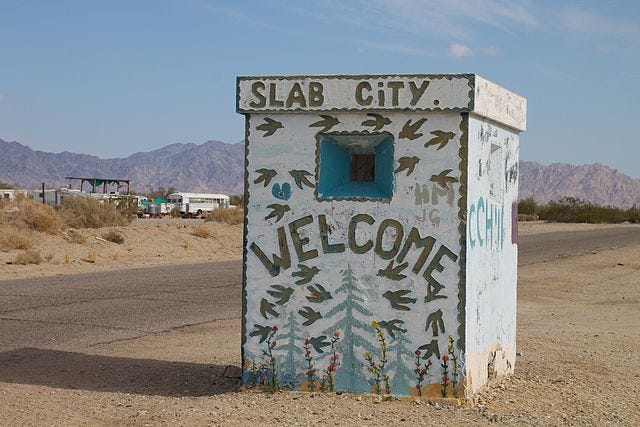 Slab City Is A City Without Laws