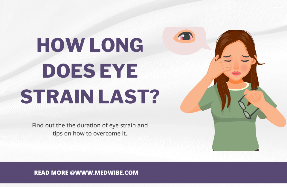 How long does eye strain last? Ultimate Guide Sambrown Medium