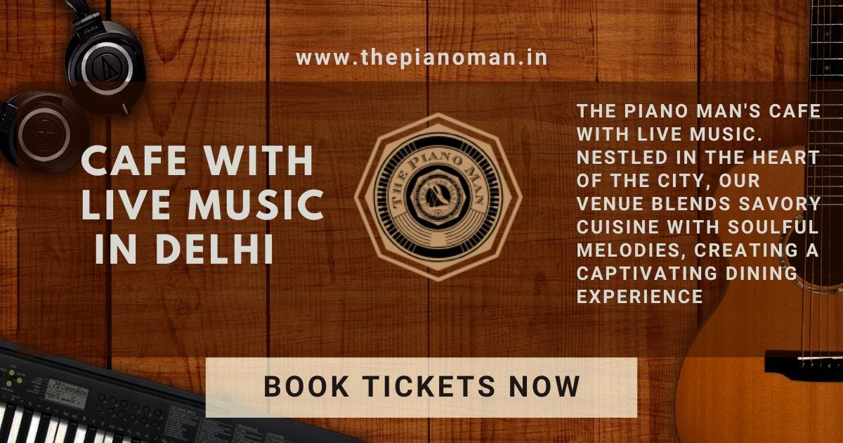 Best Cafe With Live Music In Delhi The Piano Man Medium best-cafe-with-live-music-in-delhi-the-piano-man-medium