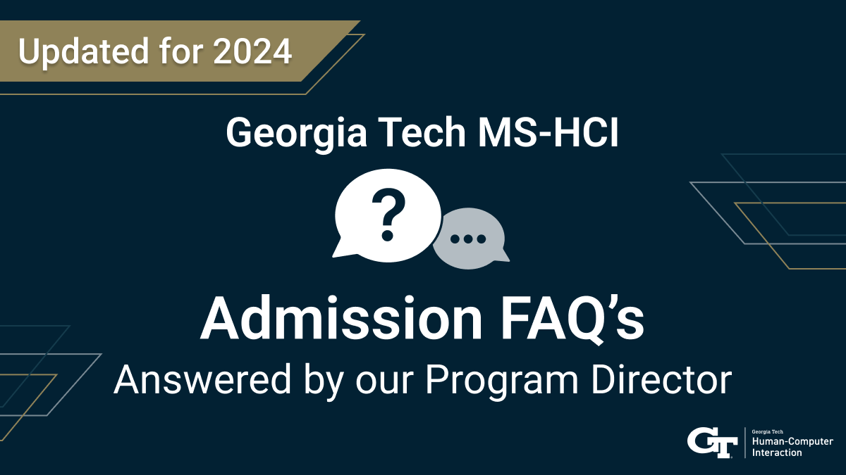 MSHCI Students Answer Your Questions About the Program by Tushar Gupta Tech MSHCI