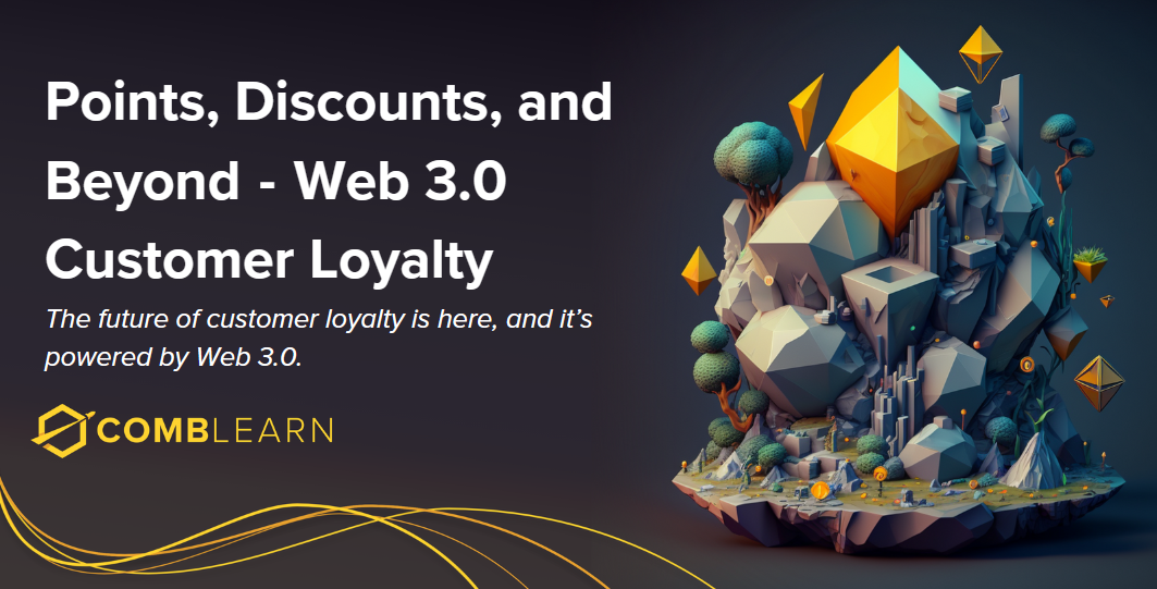 Points, Discounts, and Beyond — Web 3.0 Customer Loyalty