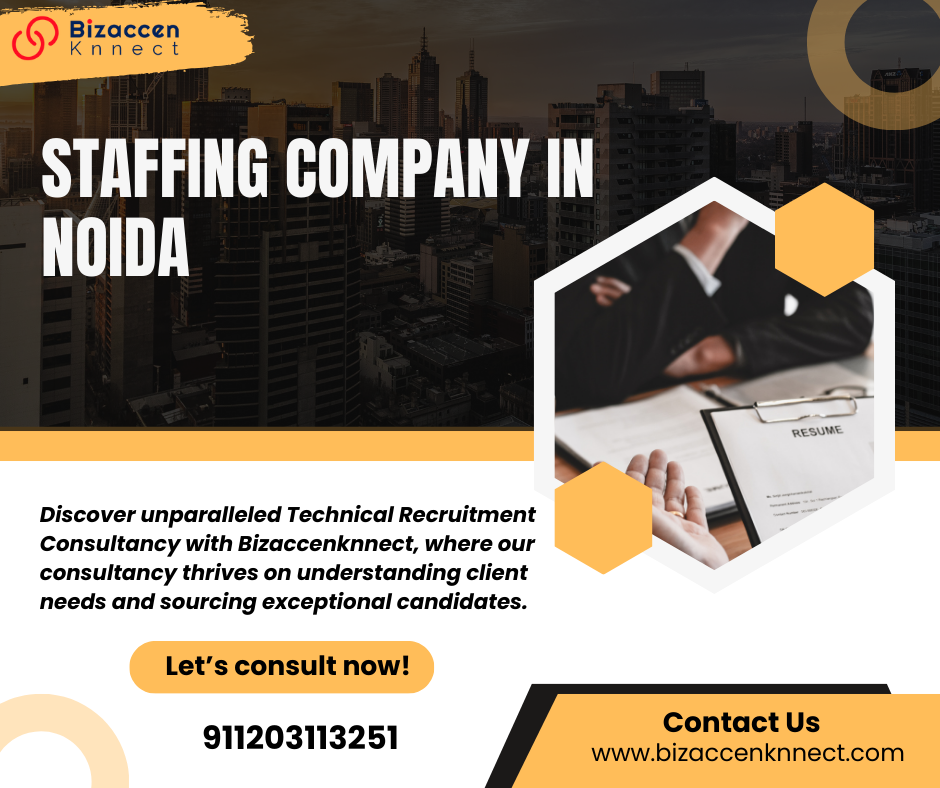Your Trusted Manpower Recruitment Agency in Noida Bizaccenknnect