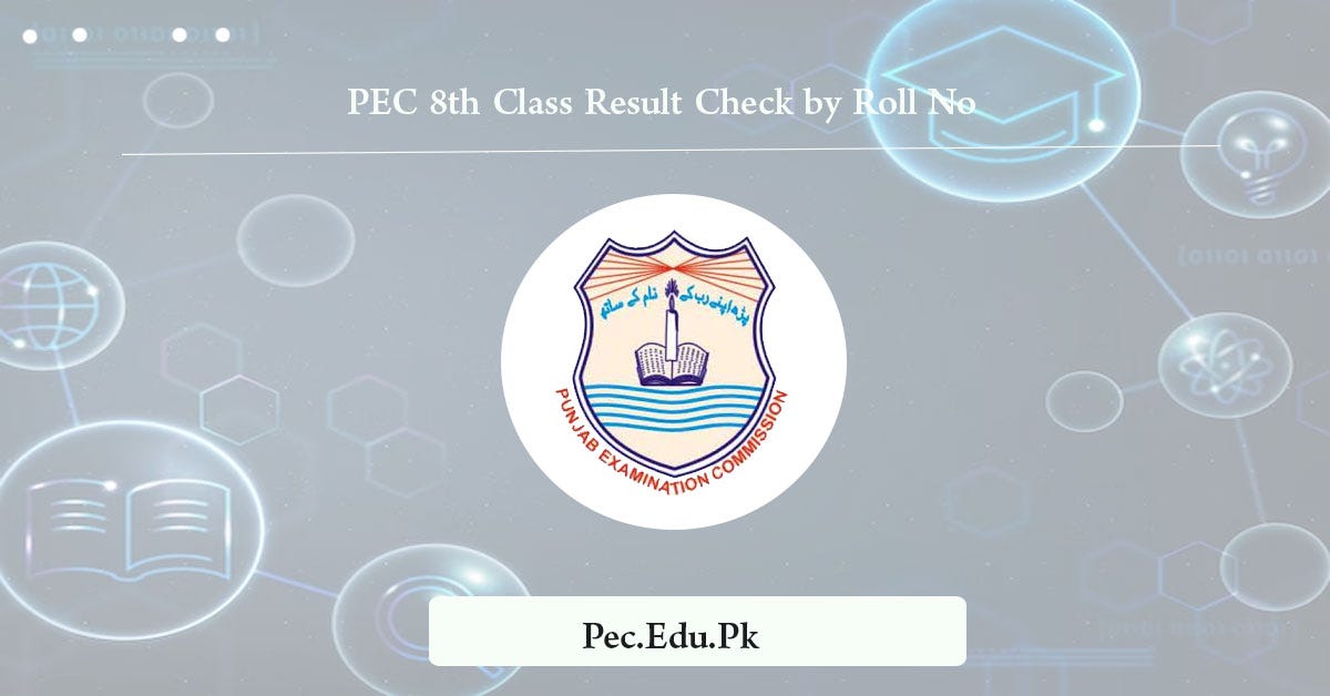 PEC 5th Class Result 2024 by Roll No by Hamza Ali Mar, 2024 Medium