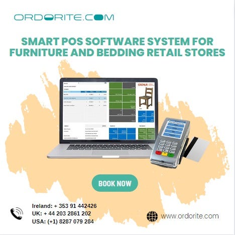Best 5 POS Systems For Bedding & Furniture Retail Business | by Ordorite  Software | Medium