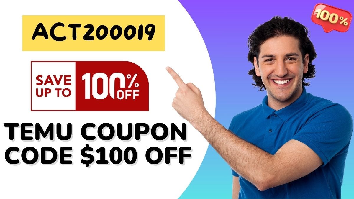 TEMU COUPON CODE {act200019} GET 100 OFF + 30, 40, 90 DISCOUNT