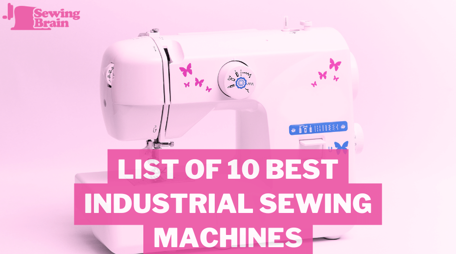 10 Best Sewing Machines for Intermediate Sewers by Sewing Machine
