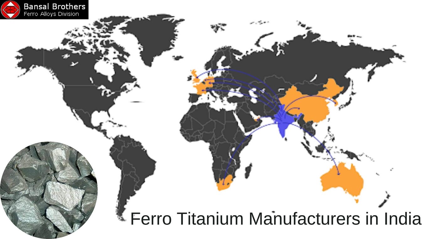 Ferro Titanium Manufacturers in India {Update 2022} Ferrotitanium.in