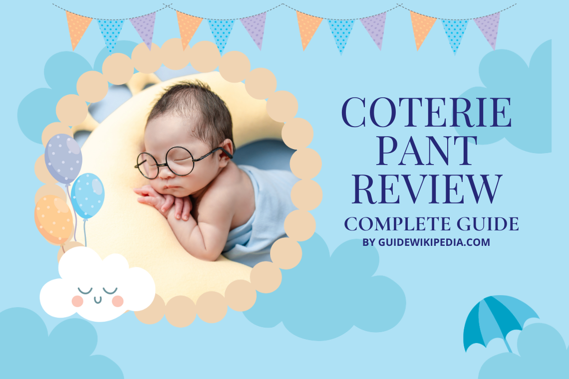Coterie Pant vs Diaper Which One is Better for Your Baby? by