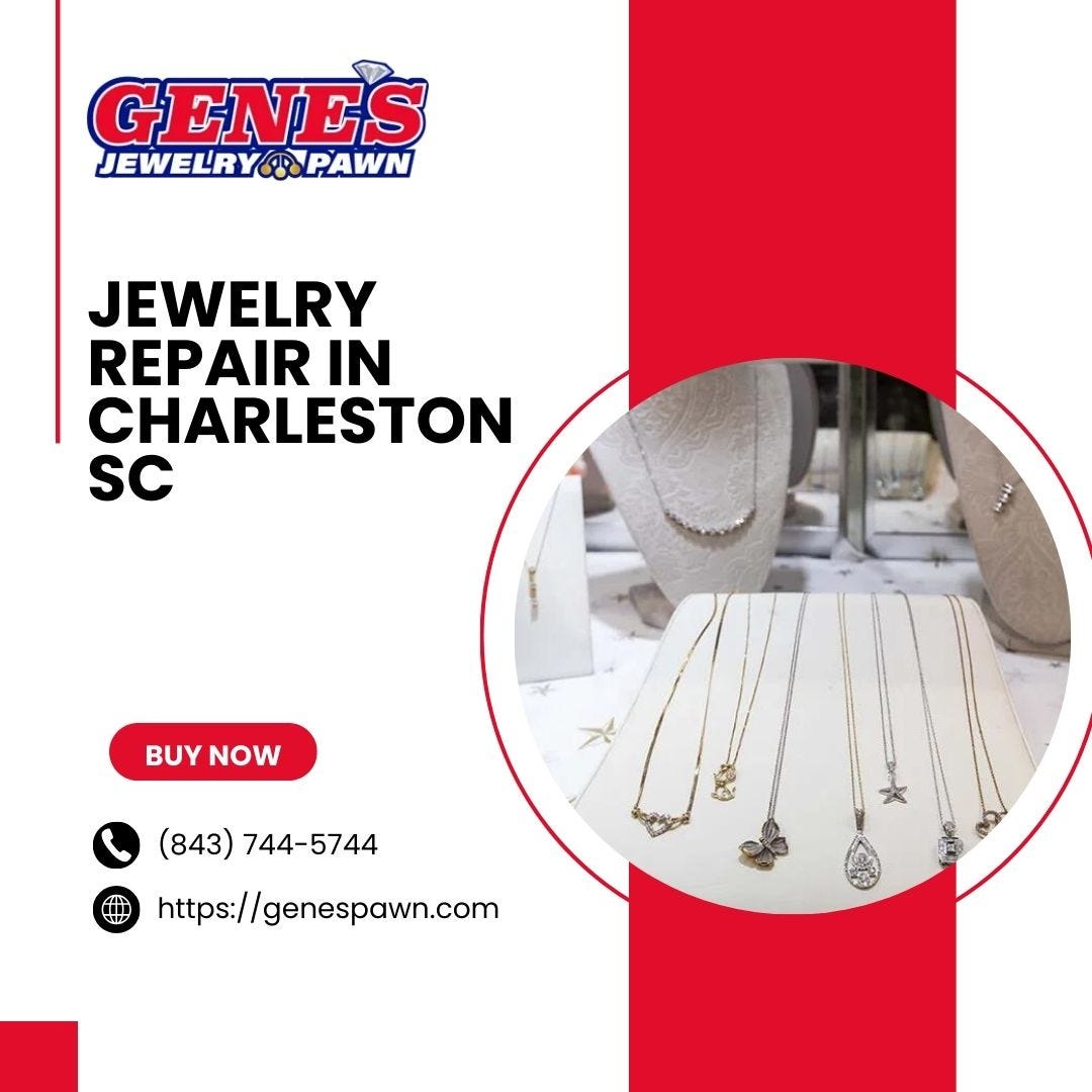 Find the Best Jewelry Repair in Charleston, SC Genespawnus Medium