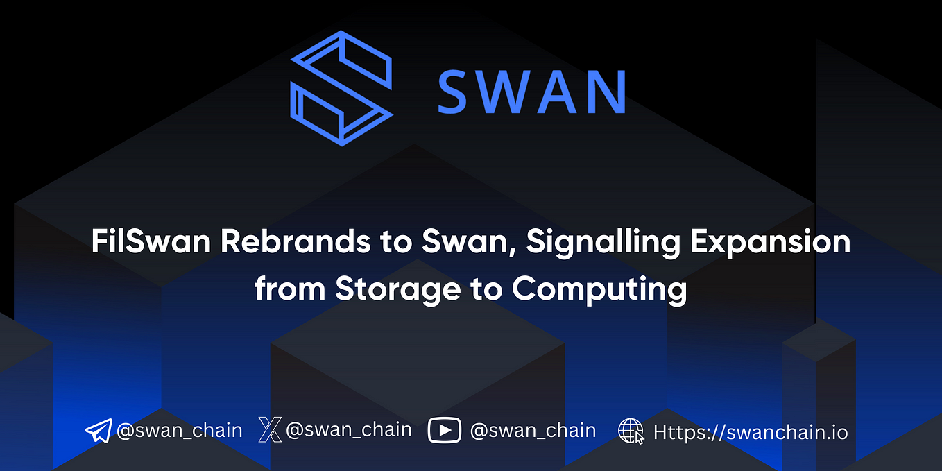 FilSwan Rebrands to Swan, Signalling Expansion from Storage to Computing