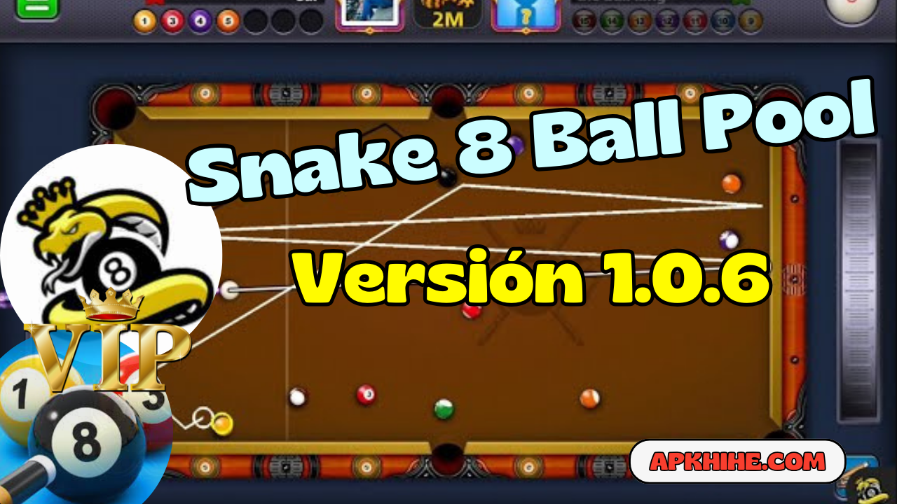 Snake 8 Ball Pool 1.0.6 APK Free Download Lastest Version For Android  APK/Ios | by Mr Bitc | Medium
