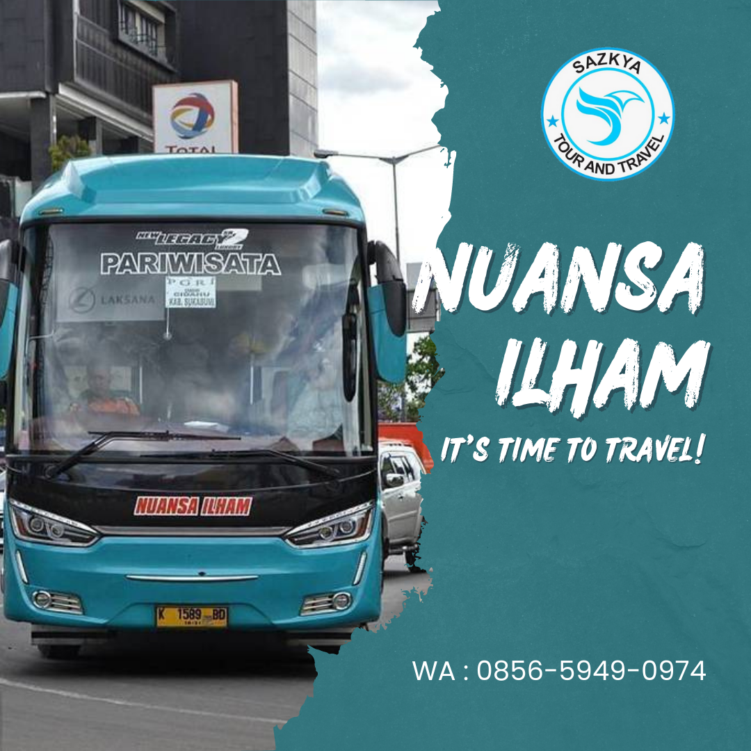 Nuansa Ilham Sukabumi: Menjelajahi Pesona Alam dengan Layanan Bus Pariwisata yang Terpercaya