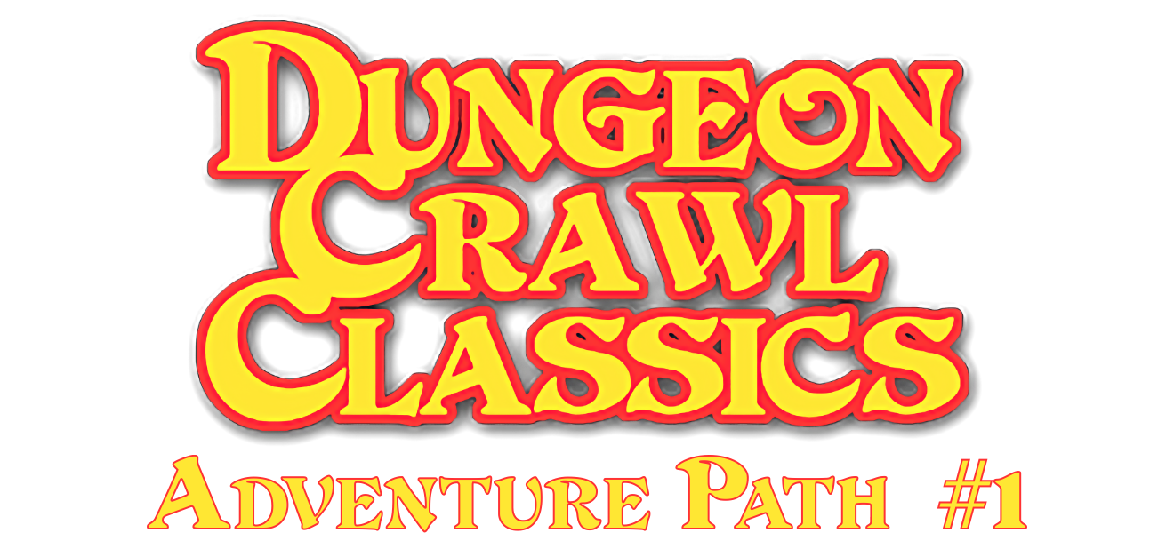 Dungeon Crawl Classics RPG Adventure Path #1: The OG | by Tim