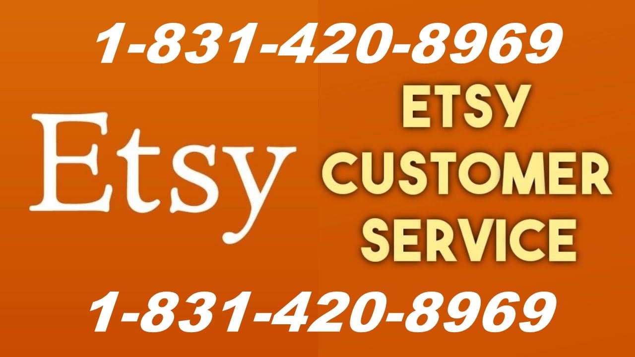 How to Contact ETSY Helpline? Phone Number, Email, & Social Media | by