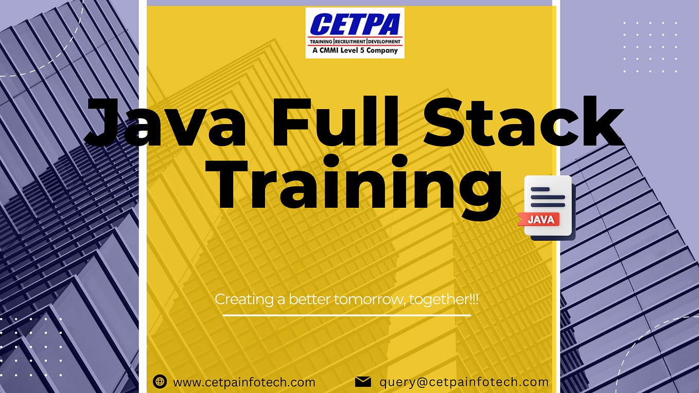 Java Full Stack Training: Accelerate Your Development Skills | by ...