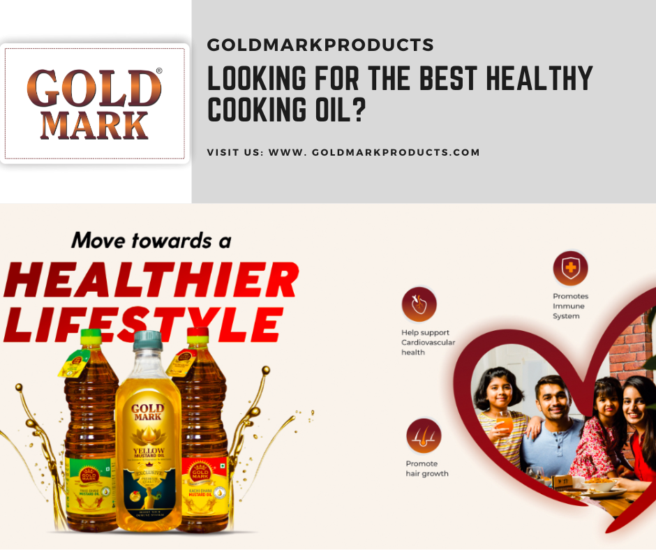 Looking for the best healthy cooking oil? gold mark Medium