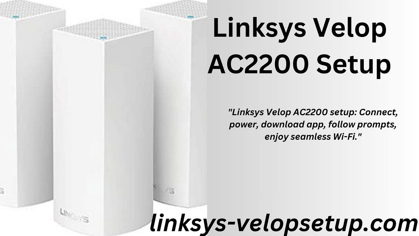 Reset Linksys Velop Mesh. In the modern, fastpaced digital… by
