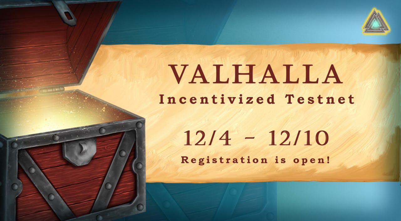 Valhalla Incentivized Testnet