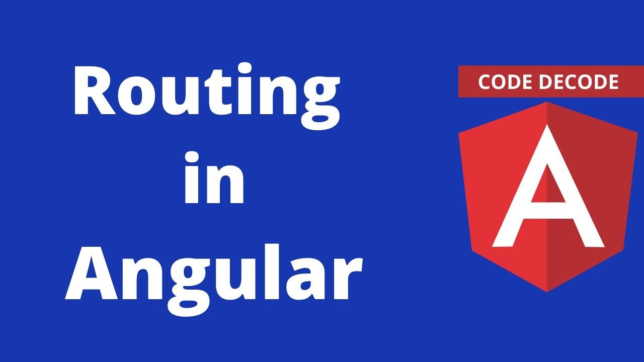 All About Routing in Angular. Routing in Angular is a fundamental… | by  Dipak ahir | Oct, 2023 | Medium