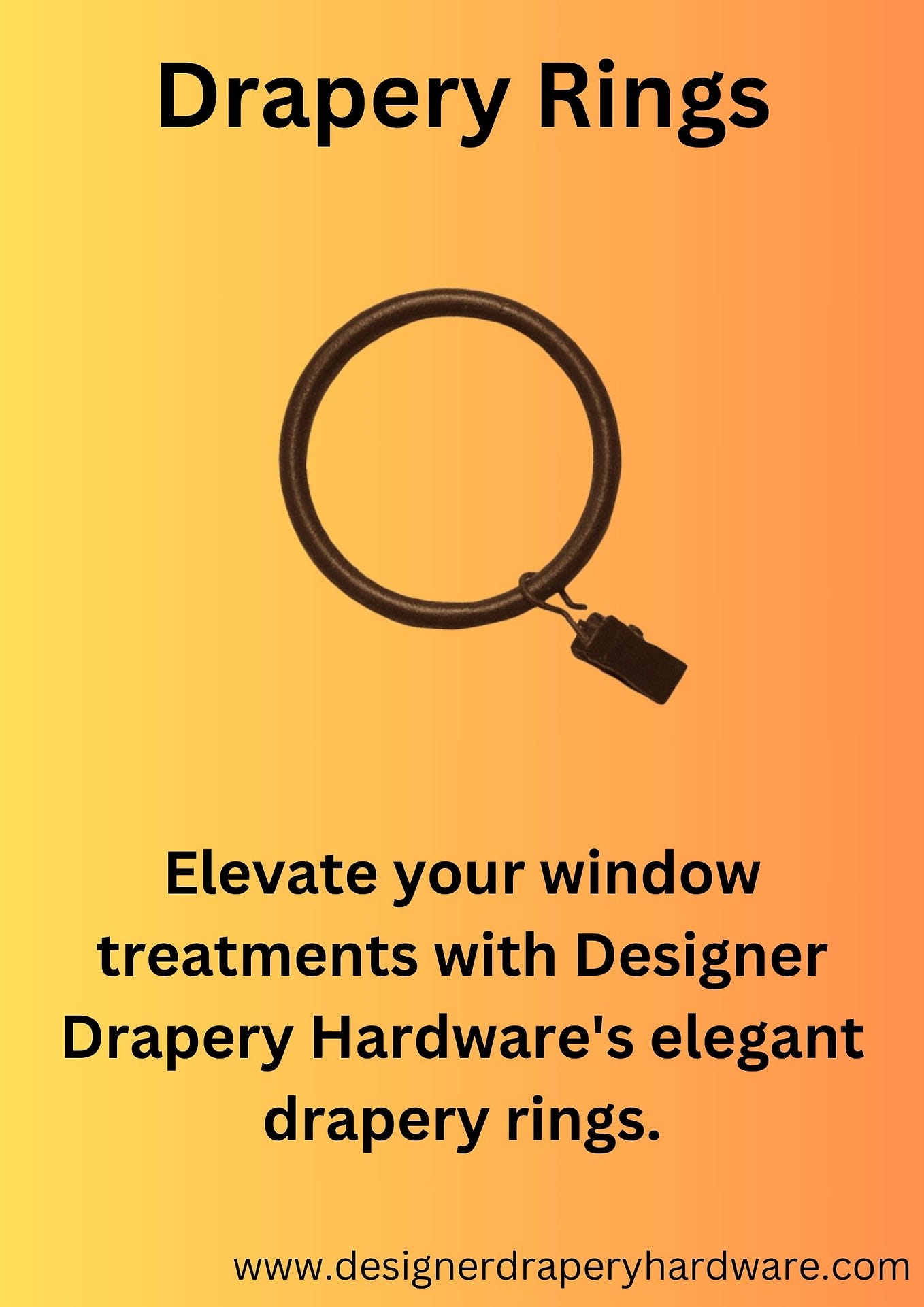 The Ultimate Guide to Curtain Rings by Designer Drapery Hardware by