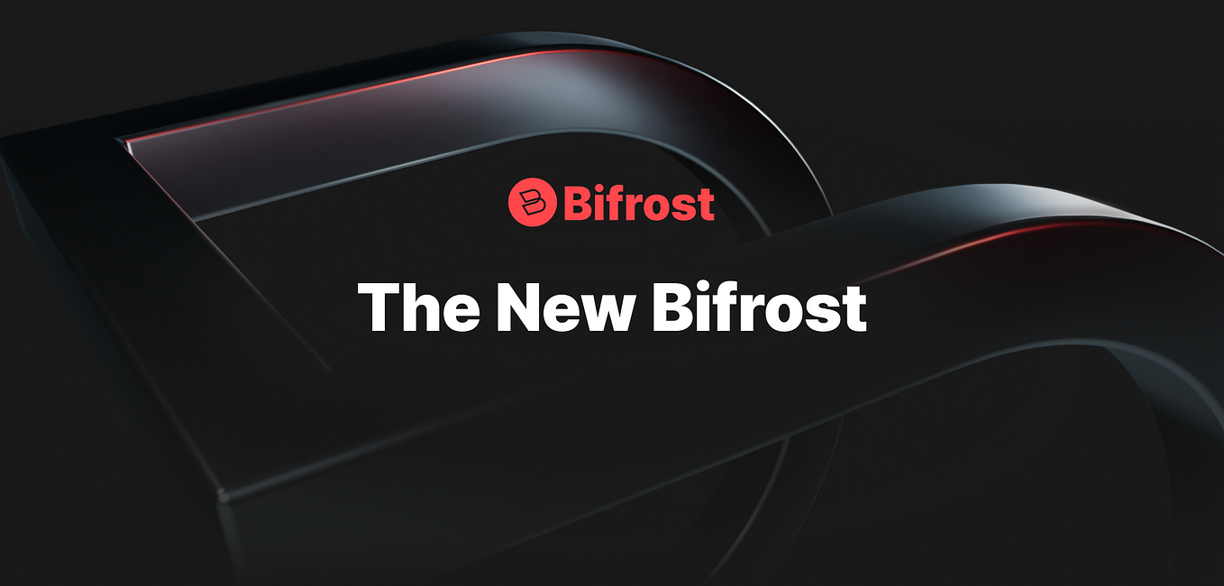 The New Chapter of Bifrost