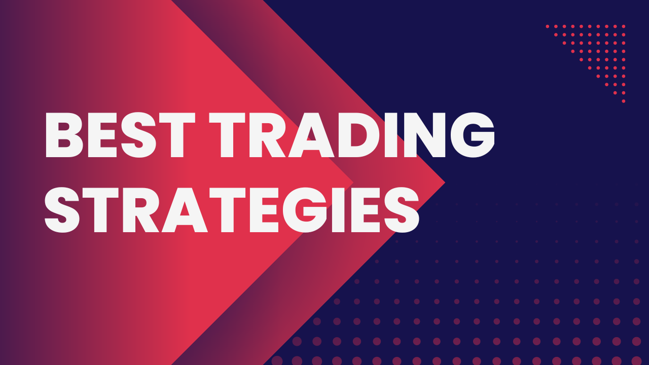 Best Trading Strategies for Forex Trading by Juliefx Medium