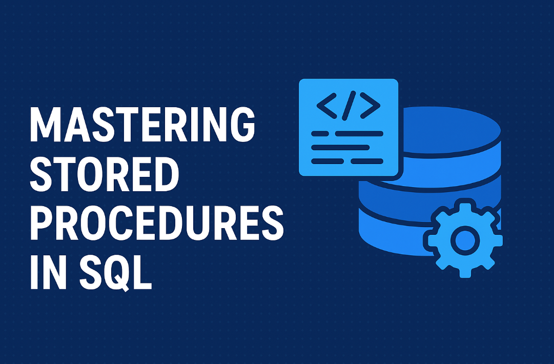 Mastering Stored Procedures and Functions in SQL | by shivam bhatele ...