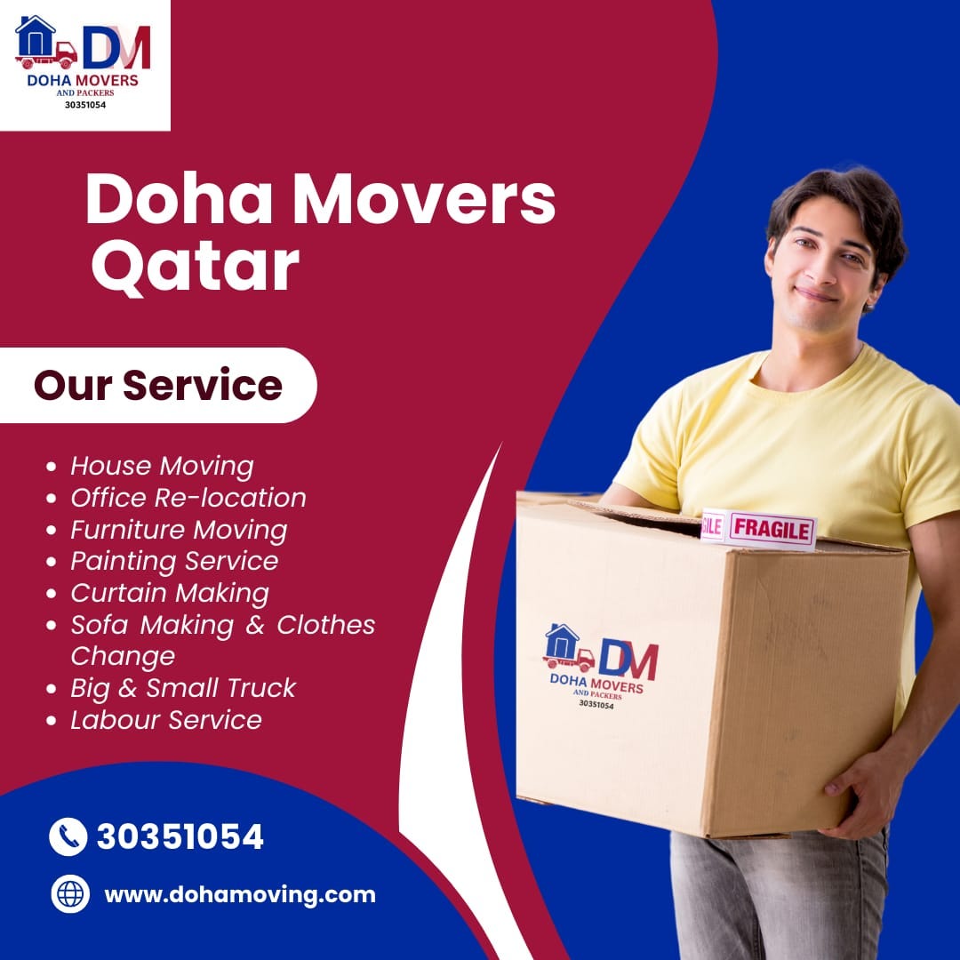 DOHA MOVERS QATAR Call Us30351054 Trusted moving