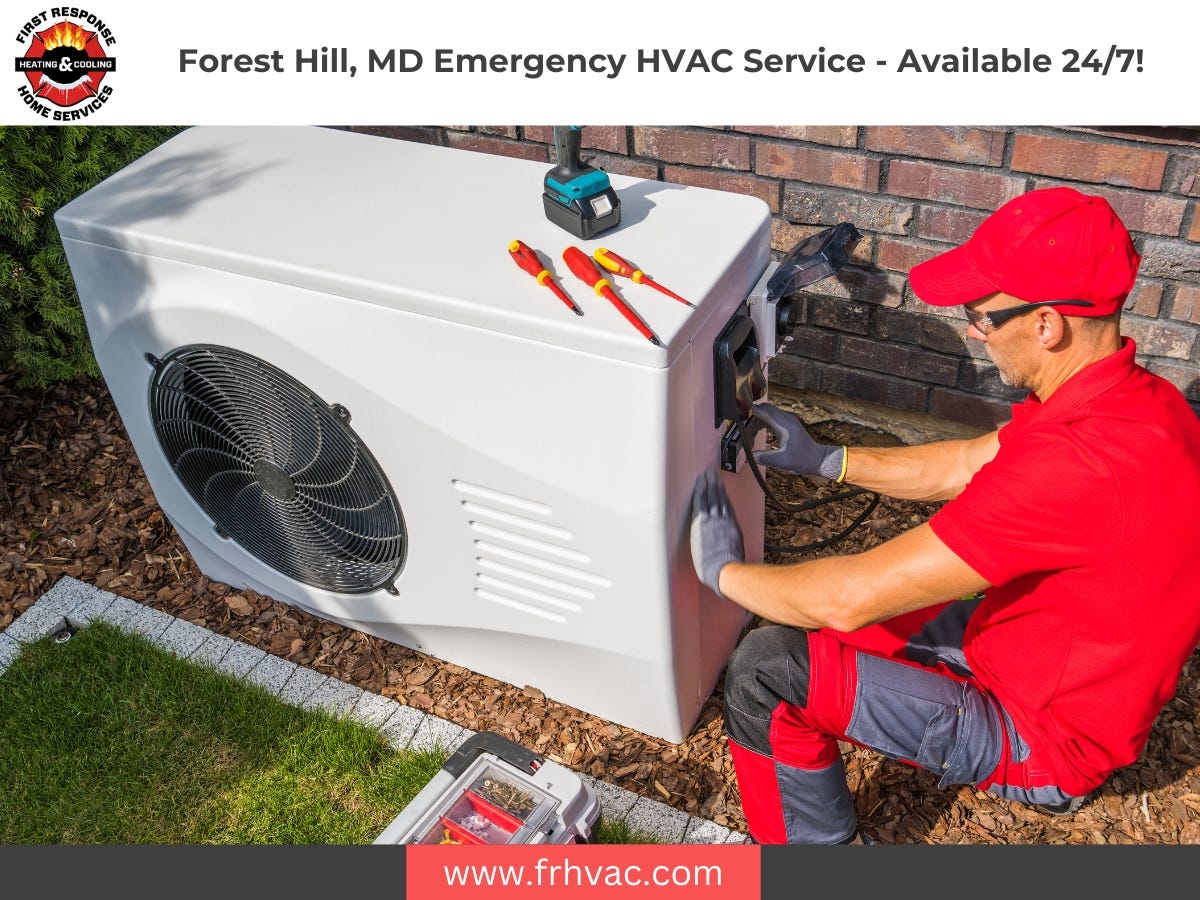 HVAC Companies Near Me — Forest Hill, Maryland by First Response Heating & Cooling May, 2024