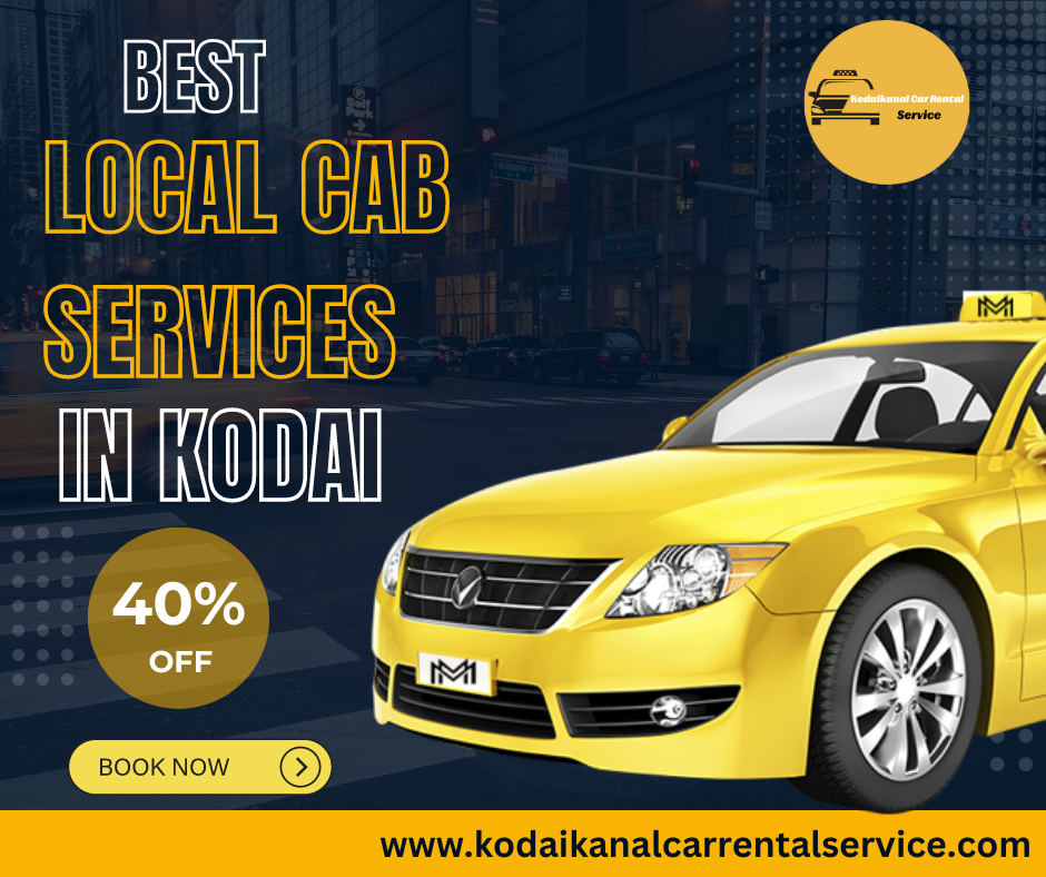 Best Cab service in Kodaikanal Kodaikanal Car Rental Service by