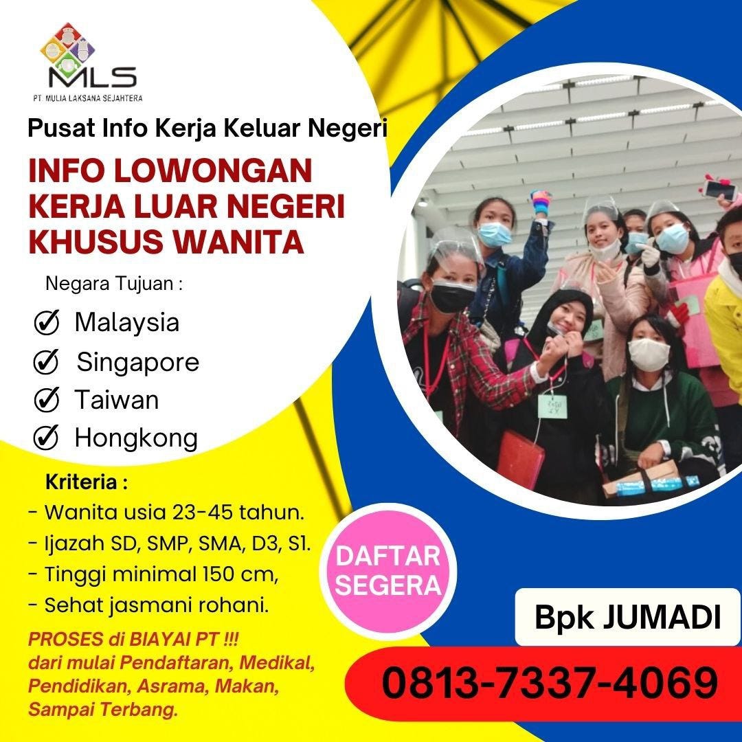 Pusat Info Kerja Keluar Negeri INFO LOWONGAN KERJA LUAR NEGERI KHUSUS