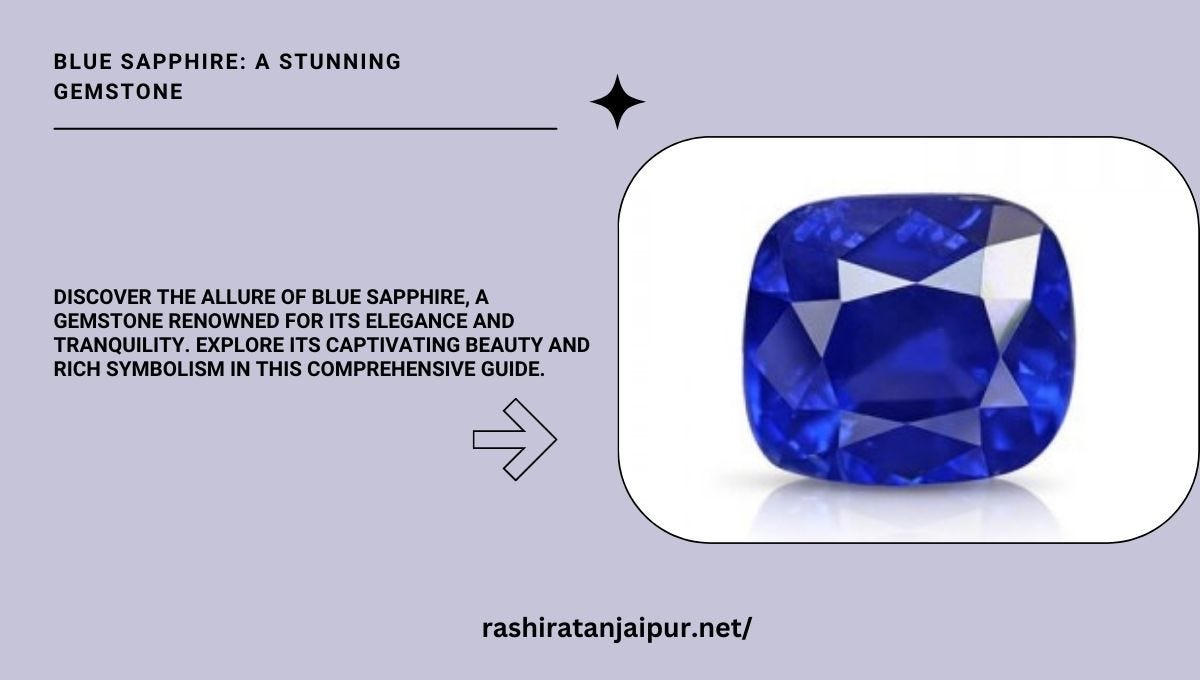 Factors That Influence the Price of Blue Sapphire Gemstones by Rashi(05)