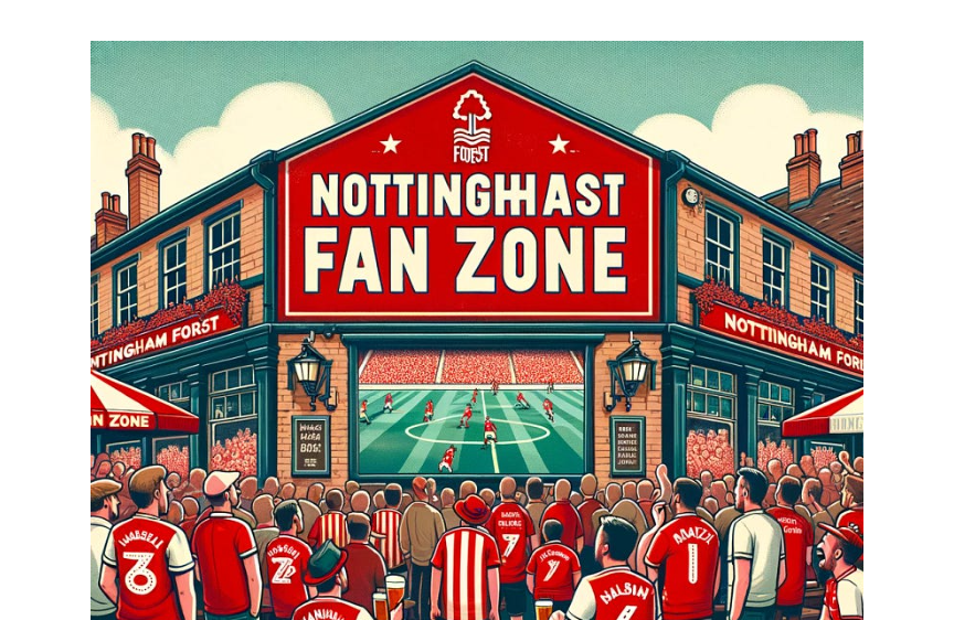 Nottingham Forest Fan Zone. Celebration of Football and Community by