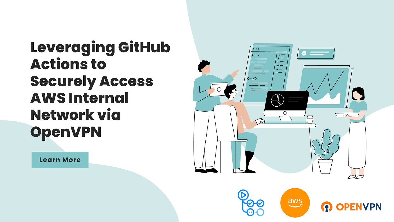 Secure access to a private network from GitHub actions | by Igor Domrev ...