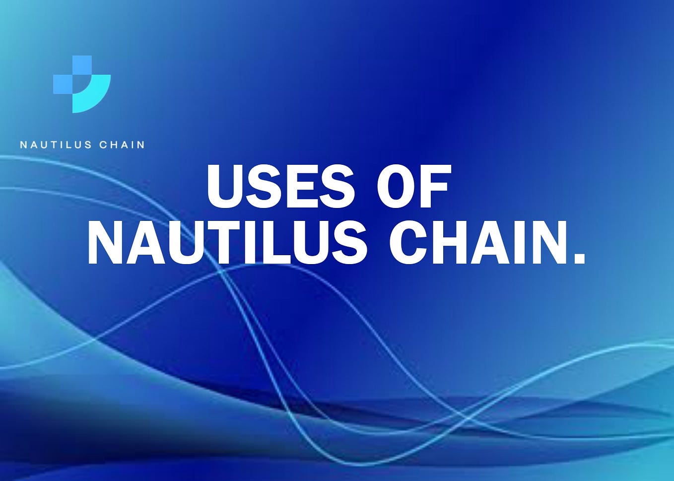THE IMPORTANCE OF NAUTILUS CHAIN. by Slimfrik Medium