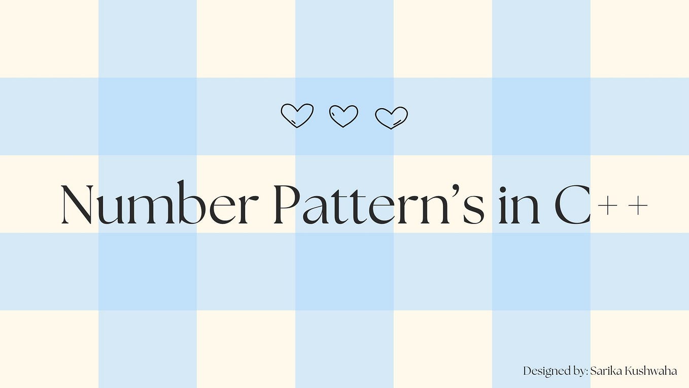 Pattern Programs: Part 2. Star Patterns in C++ | by Sarika Kushwaha ...