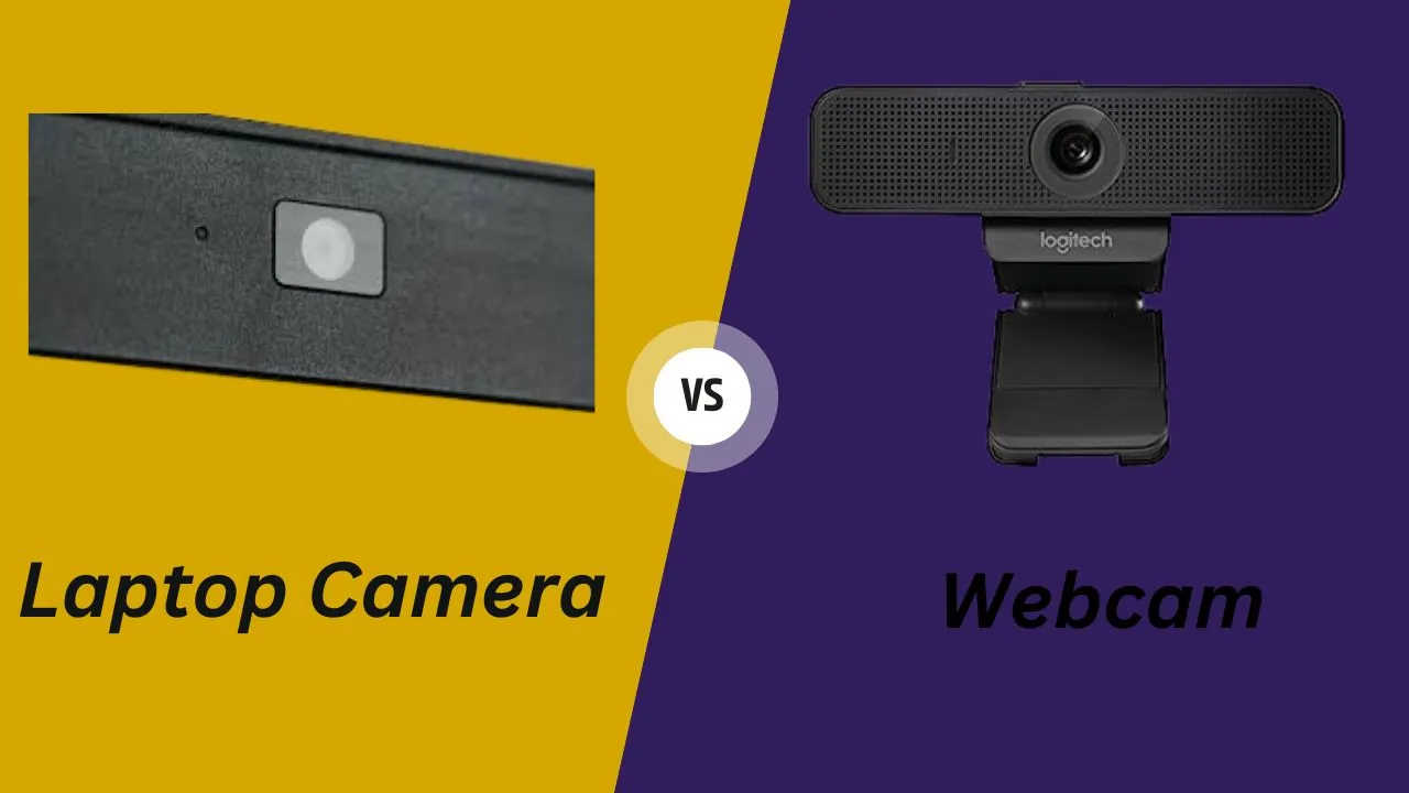 Webcam vs laptop camera comparison