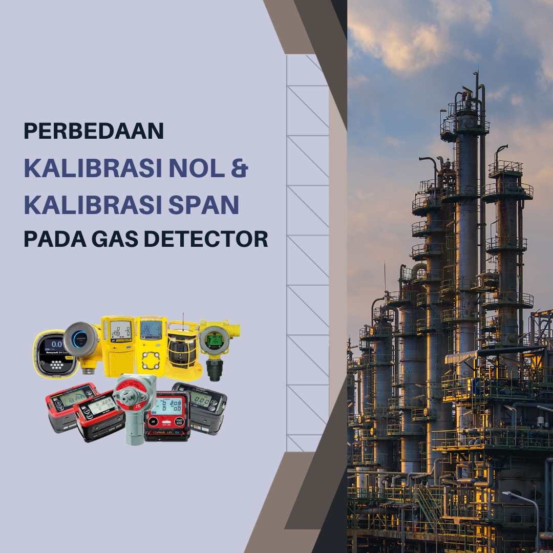 Maintenance Gas Detector Kalibrasi Gas Detector dan Bump Test by Gas