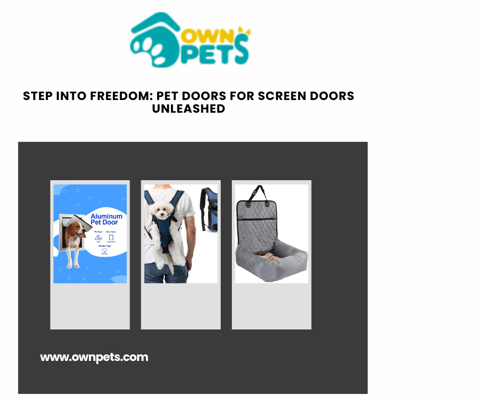 The Perfect Fit Finding the Right Pet Door for Screen Door by