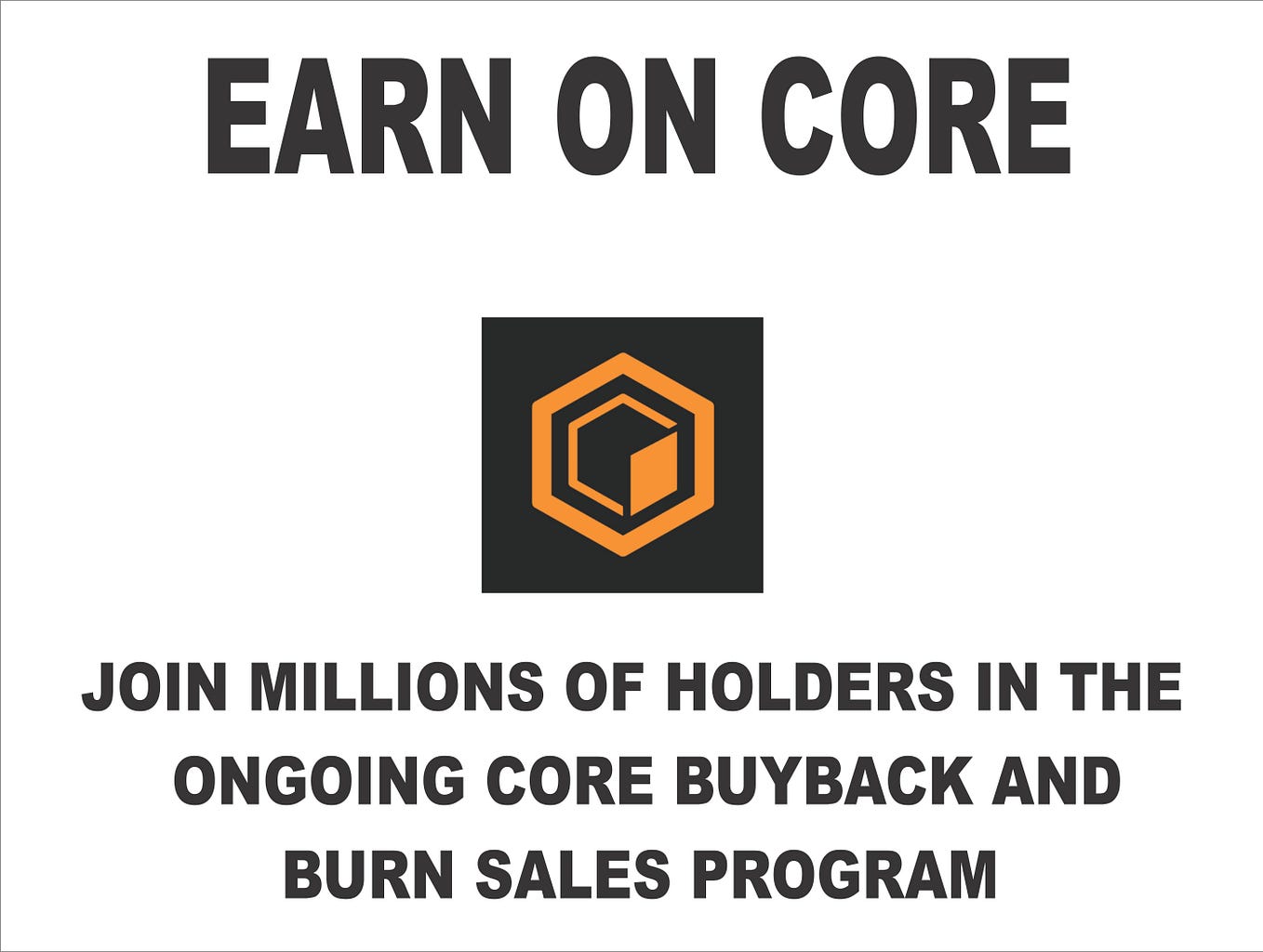 CORE BUYBACK AND BURN SALES PROGRAM by CORE DAO Medium