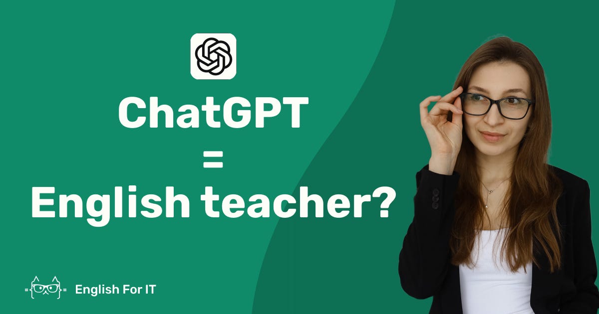 Can ChatGPT teach you English?