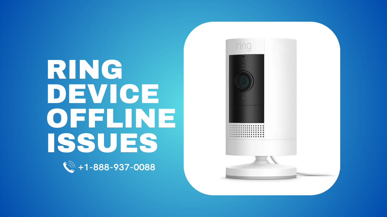 Ring device offline network problems Call +18889370088 Medium