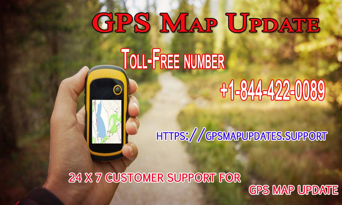 How to Get GPS Maps Update Support in USA? Call +18444220089 by