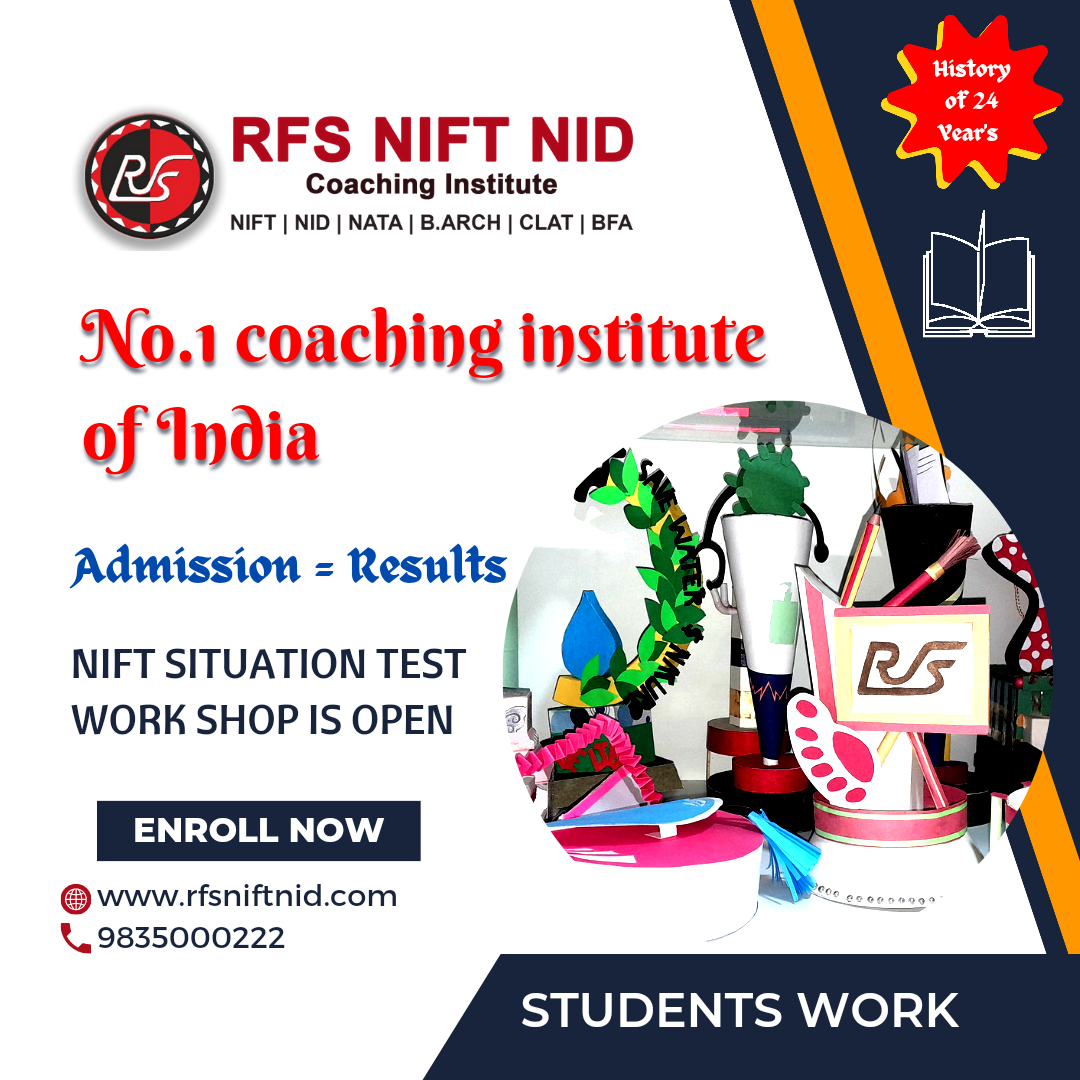 NIFT Crash Course 2024 Welcome to RFS Design Studio where by RFS NIFT Crash Course 2024 Welcome to RFS Design Studio where by RFS
