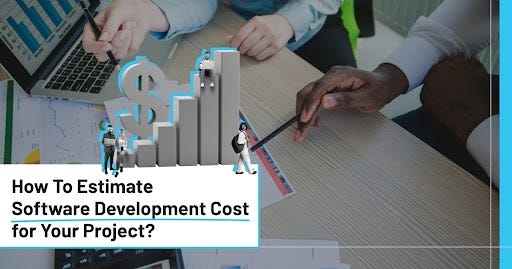 Software Cost Estimation: How To Plan Your Software Development Budget ... image.