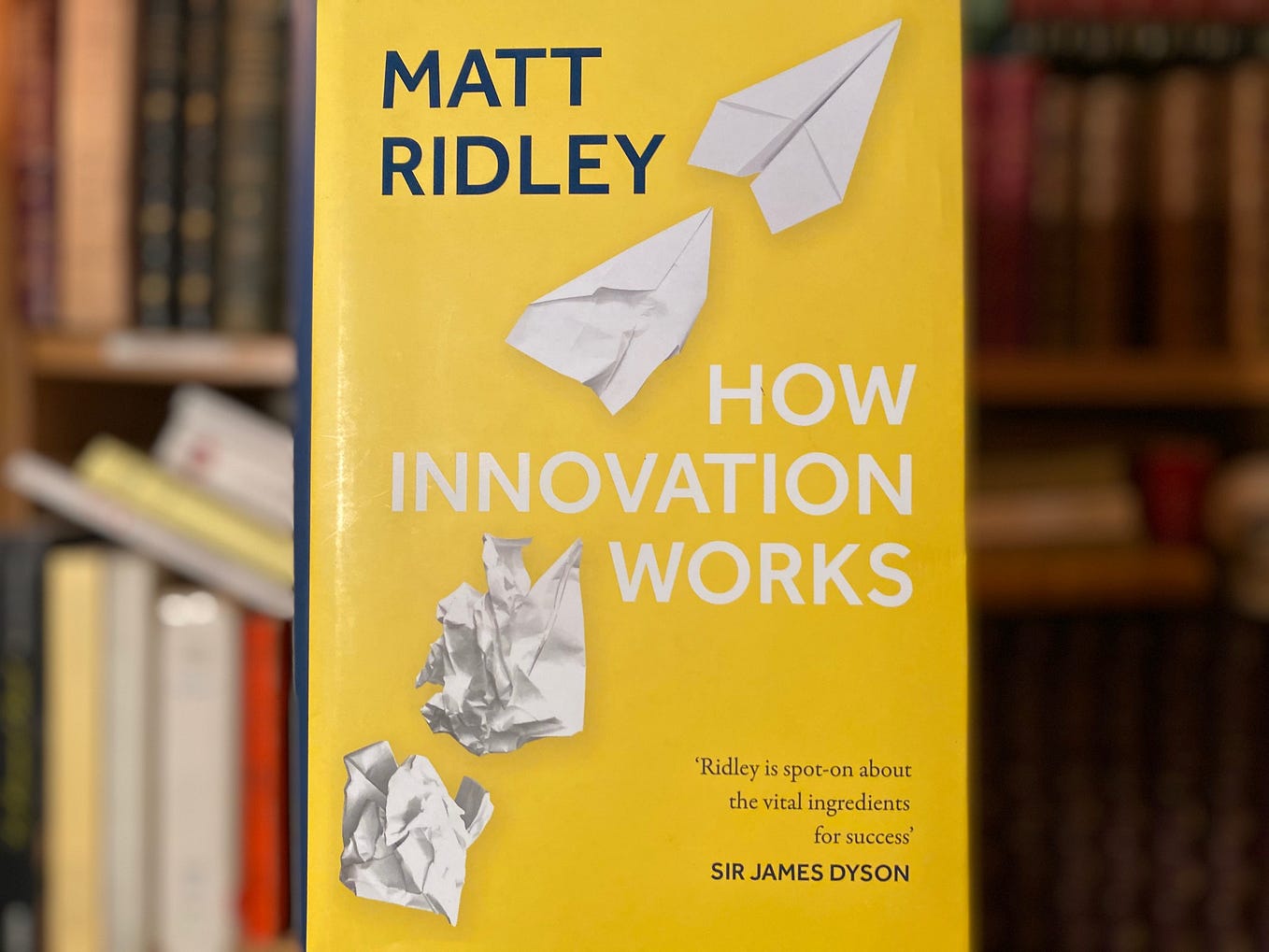 My 99 favorite quotes from “How Innovation Works” by Matt Ridley