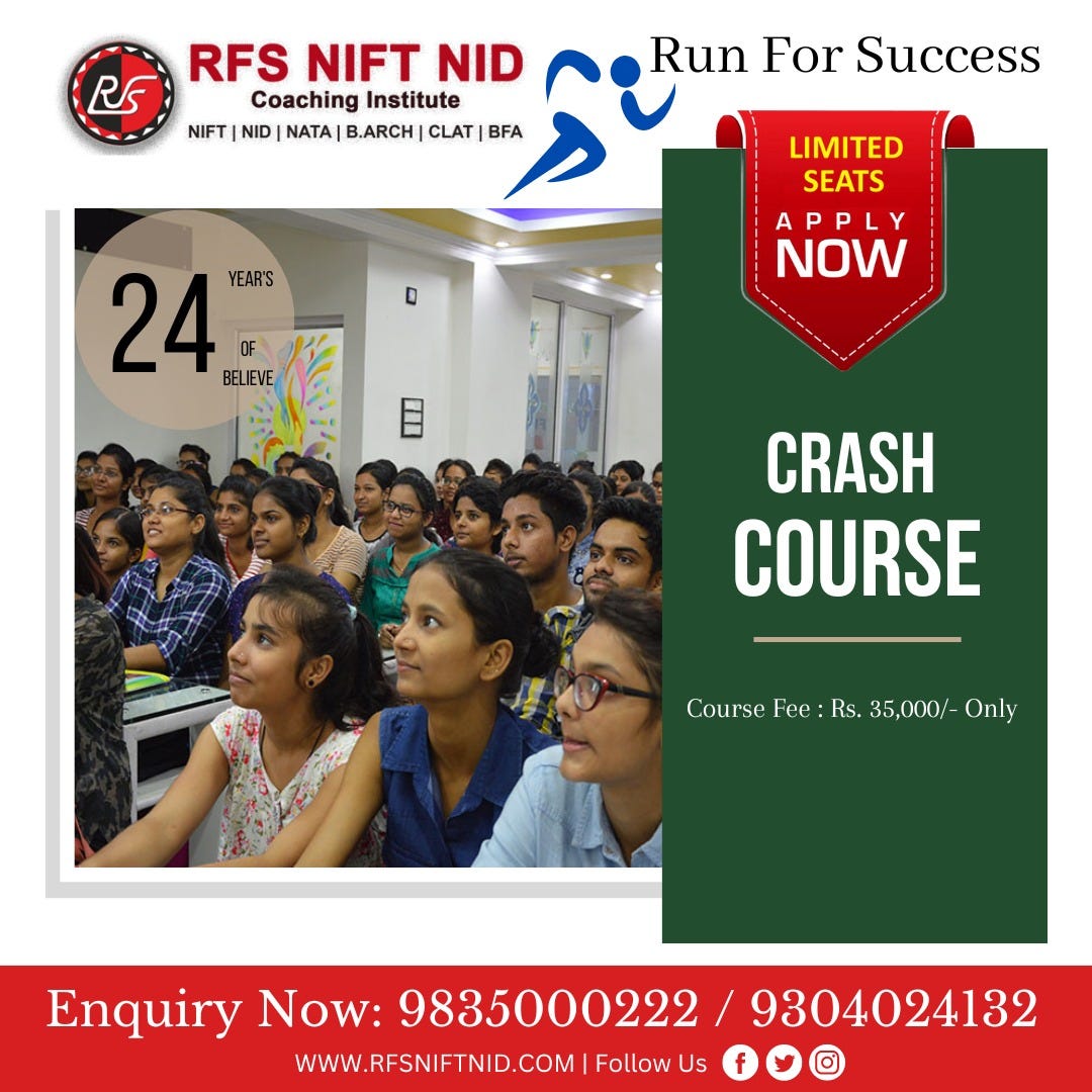 NIFT Crash Course 2024 Welcome to RFS Design Studio where by RFS NIFT Crash Course 2024 Welcome to RFS Design Studio where by RFS