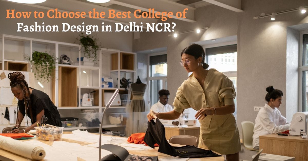 Which course is Best for Fashion Designing in Delhi? Is Fashion Design ...