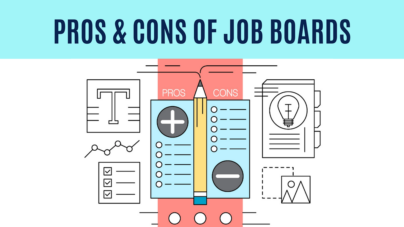 Pros and Cons of Job Boards
